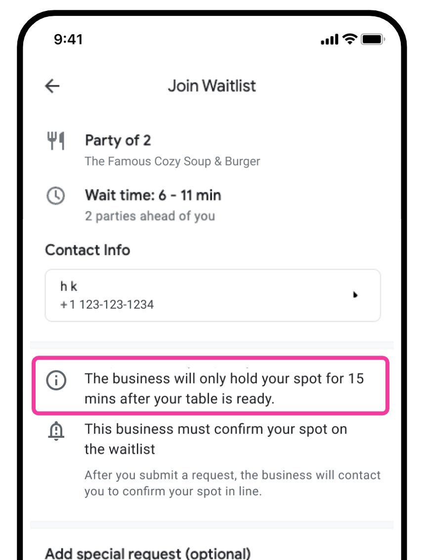 مثالی از توصیه‌های فهرست انتظار که می‌گوید «کسب و کار فقط ۱۵ دقیقه پس از آماده شدن میز شما جایگاه ما را حفظ می‌کند» در حالت «پیوستن به فهرست انتظار».