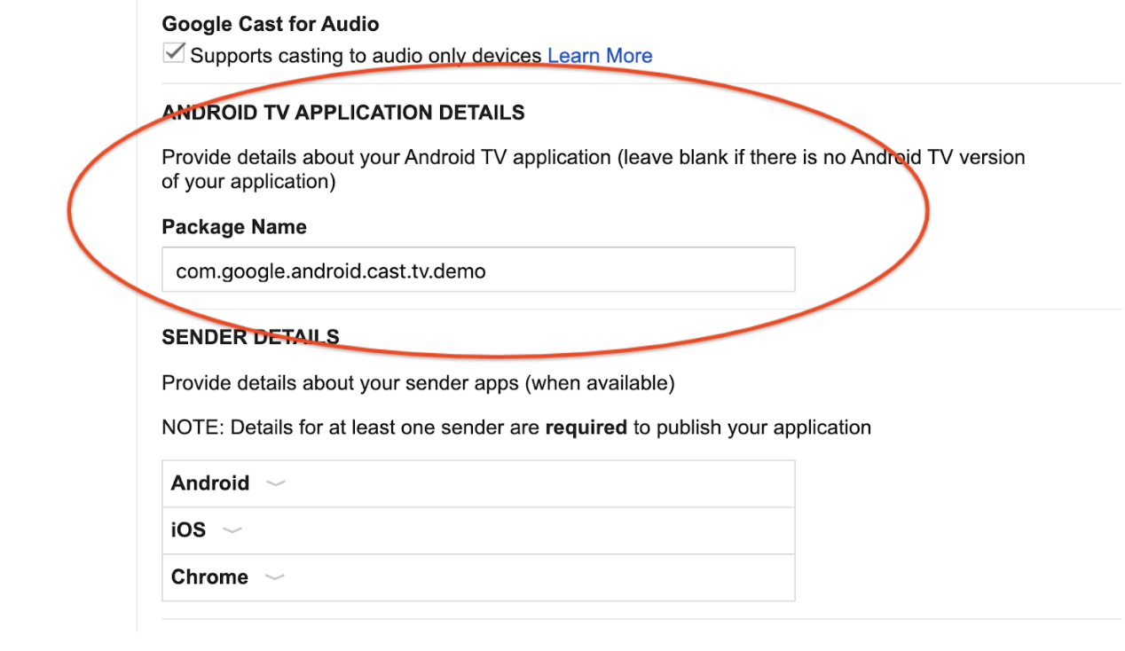 Imagen de la sección de Play Console de Cast titulada &quot;Detalles de la aplicación para Android TV&quot; y el campo Nombre del paquete