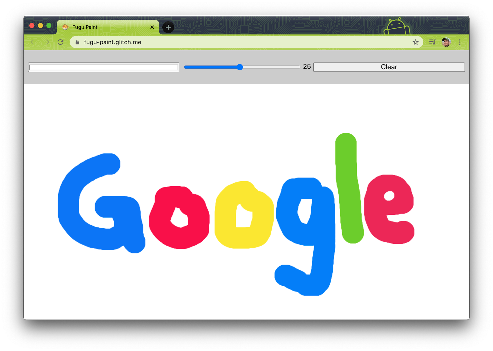 Fugu Greetings ベースラインの PWA。大きなキャンバスに「&ldquo;Google&rd;;」という文字が描かれている。