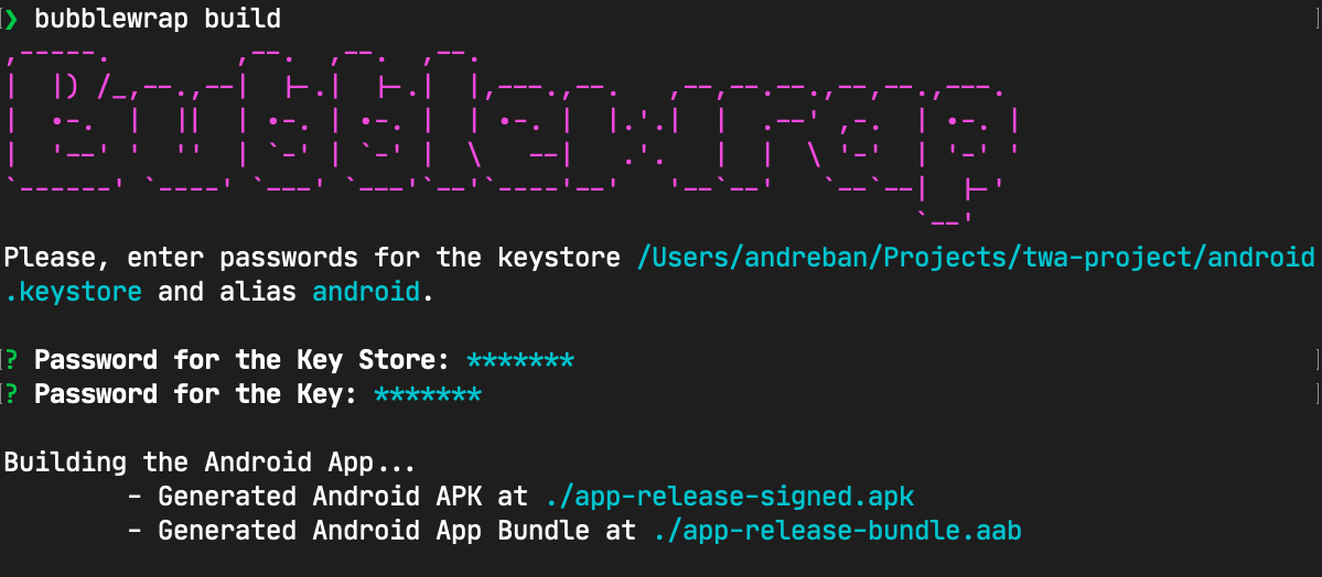Bubblepack-Befehlszeile beim Erstellen eines Projekts, mit der nach Passwörtern für den Signaturschlüssel gefragt und die Generierung verschiedener Versionen der Android-App angezeigt wird.