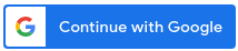 一个带有“Continue with Google”（使用 Google 账号继续）标签的标准按钮