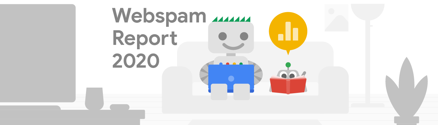 Googlebot और उसका दोस्त स्पाइडर, 2020 की वेब स्पैम रिपोर्ट पढ़ते हुए