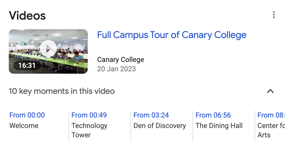Ein Suchergebnis für die Suchanfrage „Canary College Campus Tour“, bei der eine Videotour des Campus mit wichtigen Momenten gezeigt wird, die bestimmte Abschnitte des Videos hervorheben