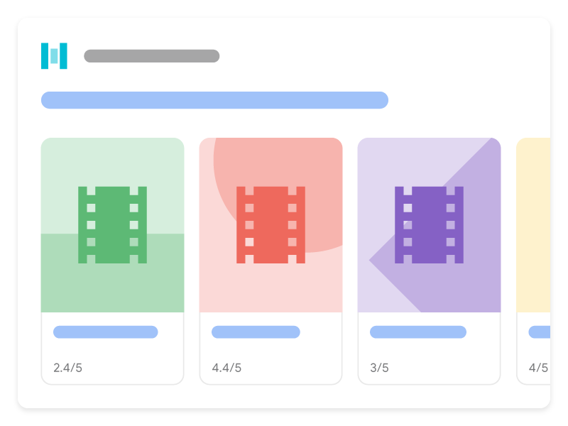 Ilustrasi tampilan hasil kaya film di Google Penelusuran. Ilustrasi ini menunjukkan 3 film berbeda dari situs yang sama dalam format carousel, yang memungkinkan pengguna menjelajahi dan memilih film tertentu