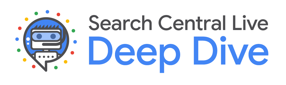 Search Central Live Deep Dive 徽标