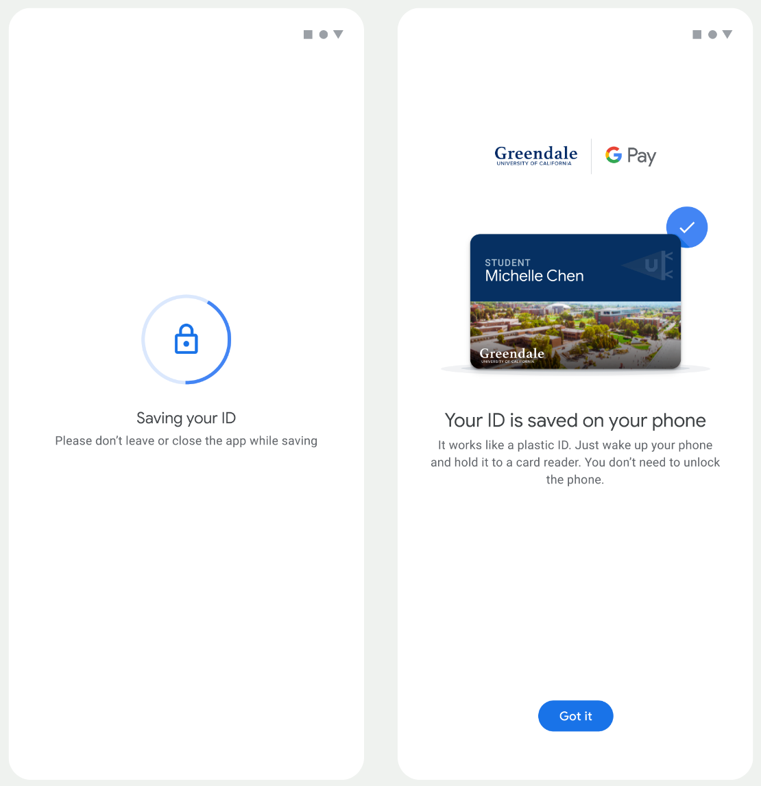 প্রথম স্ক্রিনে, অ্যাপটি ব্যবহারকারীর ফোনে আইডি সংরক্ষণ করে। দ্বিতীয় স্ক্রিনে, আইডি সংরক্ষণ করা হয় এবং একটি সফল বার্তা প্রদর্শিত হয়।
