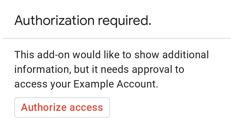 Mensaje de autorización básico para la cuenta de ejemplo. El mensaje indica que el complemento desea mostrar información adicional, pero necesita la aprobación del usuario para acceder a la cuenta.